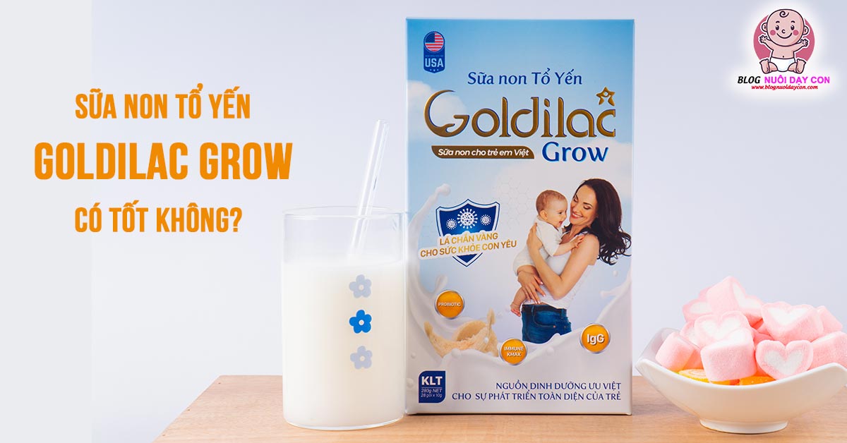 Sữa non Golidac Grow có tốt không